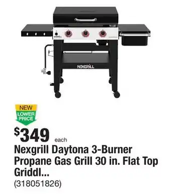 The Home Depot Nexgrill Daytona 3-Burner Propane Gas Grill 30 in. Flat Top Griddle in Black with Lid offer