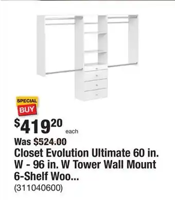 The Home Depot Closet Evolution Ultimate 60 in. W - 96 in. W Tower Wall Mount 6-Shelf Wood Closet System offer