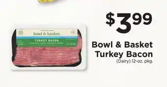 ShopRite Bowl & Basket Turkey Bacon offer