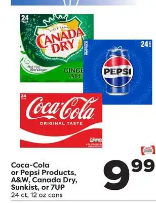 Weis Markets Coca-Cola or Pepsi Products, A & W, Canada Dry, Sunkist, or 7UP offer