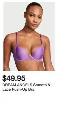 Victoria's Secret DREAM ANGELS Smooth & Lace Push-Up Bra offer