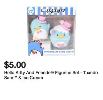 Five Below Hello Kitty And Friends Figurine Set - Tuxedo Sam & Ice Cream offer