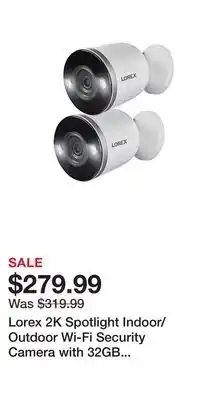 BJ’s Lorex 2K Spotlight Indoor/Outdoor Wi-Fi Security Camera with 32GB SD Card, 2 pk offer