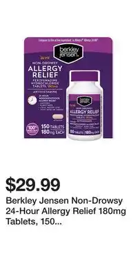 BJ’s Berkley Jensen Non-Drowsy 24-Hour Allergy Relief 180mg Tablets, 150 ct offer