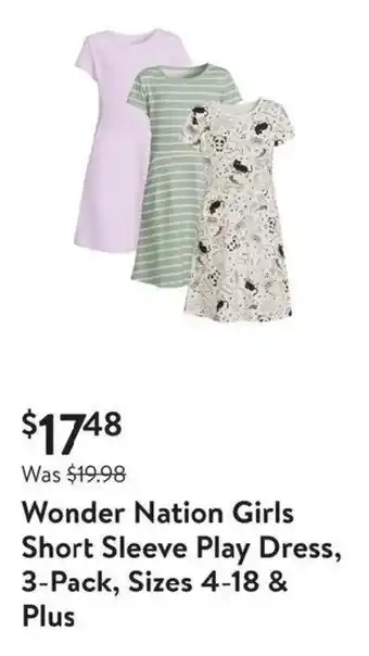 Walmart Wonder Nation Girls Short Sleeve Play Dress, 3-Pack, Sizes 4-18 & Plus offer