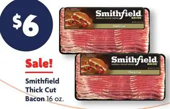 Family Dollar Smithfield Thick Cut Bacon offer