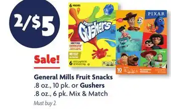 Family Dollar General Mills Fruit Snacks. 8 oz., 10 pk. or Gushers. 8 oz., 6 pk offer