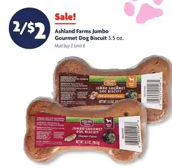 Family Dollar Ashland Farms Jumbo Gourmet Dog Biscuit offer