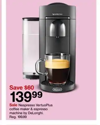 Target Nespresso VertuoPlus coffee maker & espresso machine by DeLonghi offer