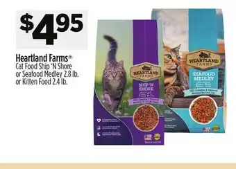 Dollar General Heartland Farms Cat Food Ship 'N Shore or Seafood Medley 2.8 lb. or Kitten Food 2.4 lb offer