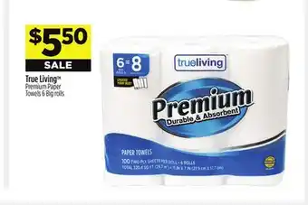 Dollar General True Living TM Premium Paper Towels offer