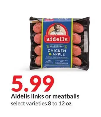 Hy-Vee Aidells links or meatballs offer