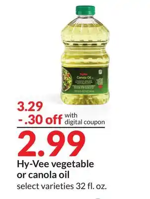 Hy-Vee Hy-Vee vegetable or canola oil offer