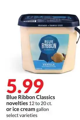 Hy-Vee Blue Ribbon Classics novelties offer