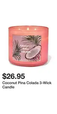 Bath & Body Works Coconut Pina Colada 3-Wick Candle offer