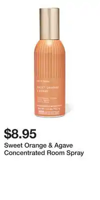 Bath & Body Works Sweet Orange & Agave Concentrated Room Spray offer