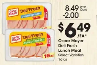Ralphs Oscar Mayer Deli Fresh Lunch Meat offer