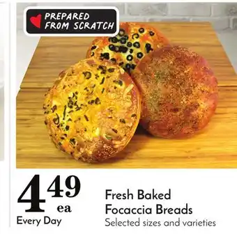Pavilions Fresh Baked Focaccia Breads offer