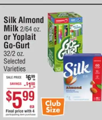 Smart & Final Silk Almond Milk or Yoplait Go-Gurt offer