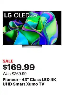 Best Buy Pioneer - 43 Class LED 4K UHD Smart Xumo TV offer