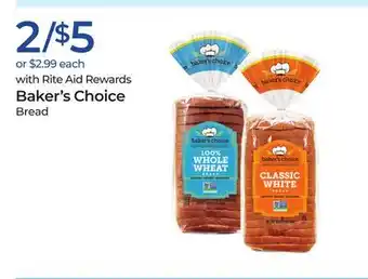 Baker's Choice Bread