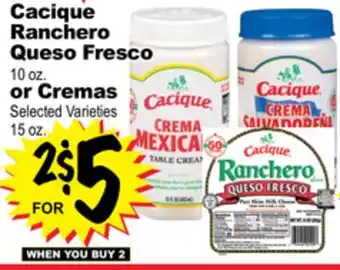 Superior Grocers Cacique Ranchero Queso Fresco 10 oz. or Cremas 15 oz offer