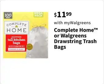 Walgreens Complete Home or Walgreens Drawstring Trash Bags offer
