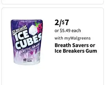 Walgreens Breath Savers or Ice Breakers Gum offer