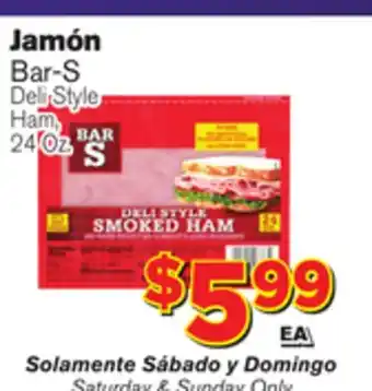 El Super Fresh Bar-S Deli Style Ham offer