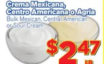 El Super Fresh Bulk Mexican, Central American or Sour Cream offer