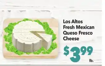 Vallarta Supermarkets Los Altos Fresh Mexican Queso Fresco Cheese offer