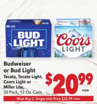 Vallarta Supermarkets Budweiser or Bud Light Tecate, Tecate Light, Coors Light or Miller Lite offer