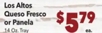 Vallarta Supermarkets Los Altos Queso Fresco or Panela offer