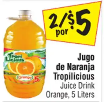 El Super Tropilicious Juice Drink offer