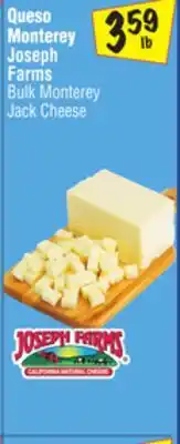 El Super Joseph Farms Bulk Monterey Jack Cheese offer