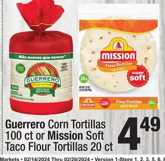 Super King Markets Guerrero Corn Tortillas 100 ct or Mission Soft Taco Flour Tortillas 20 ct offer