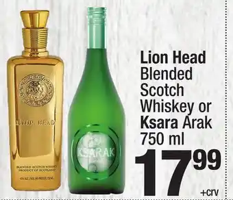 Super King Markets Lion Head Blended Scotch Whiskey or Ksara Arak offer