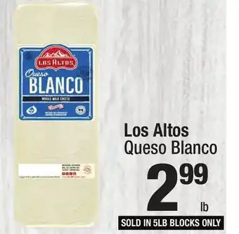 Super King Markets Los Altos Queso Blanco offer