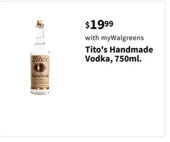 Walgreens Tito's Handmade Vodka, 750ml offer
