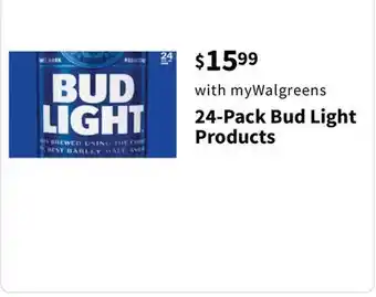 Walgreens 24-Pack Bud Light Products offer