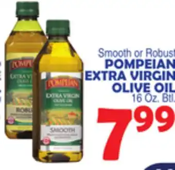 Bravo Supermarkets POMPEIAN EXTRA VIRGIN OLIVE OIL offer