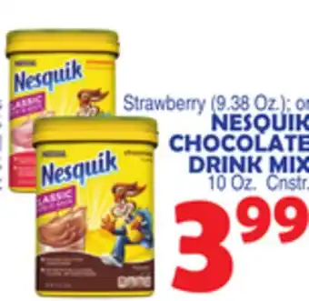 Bravo Supermarkets NESQUIK CHOCOLATE DRINK MIX 10 Oz. Cnstr offer