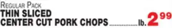 Bravo Supermarkets THIN SLICED CENTER CUT PORK CHOPS offer