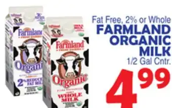 Bravo Supermarkets FARMLAND ORGANIC MILK offer