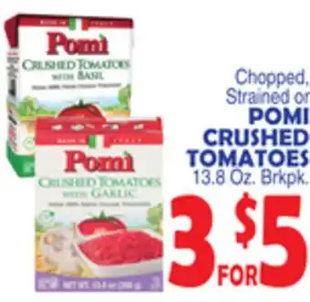 Bravo Supermarkets POMI CRUSHED TOMATOES offer