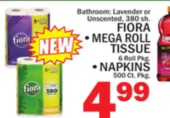 C Town FIORA MEGA ROLL TISSUE, 6 Roll Pkg, NAPKINS 500 Ct. Pkg offer
