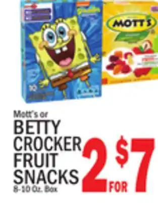C Town MOTT'S or BETTY CROCKER FRUIT SNACKS offer