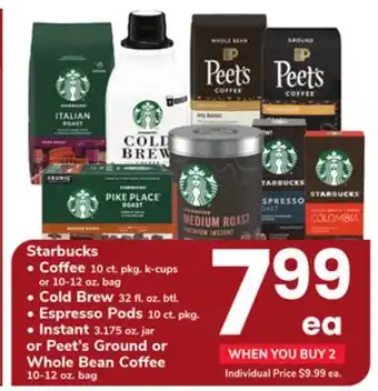 ACME Starbucks Coffee 10 ct. pkg. k-cups or 10-12 oz. bag, Cold Brew 32 fl. oz. btl., Espresso Pods 10 ct. pkg., Instant 3.175 oz. offer