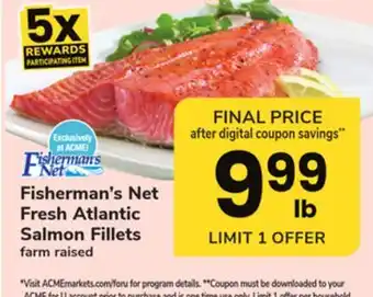 ACME Fisherman's Net Fresh Atlantic Salmon Fillets offer
