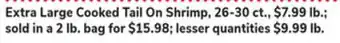 ACME Extra Large Cooked Tail On Shrimp offer